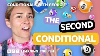The second conditional - Grammar: Conditionals with Georgie