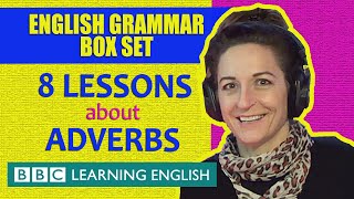 BOX SET: English adverbs - 8 English grammar lessons in 27 minutes!
