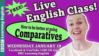 Live English Class: comparative adjectives