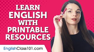 How to Learn English with FREE Printable Resources