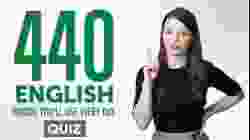 Quiz | 440 English Words You'll Use Every Day - Basic Vocabulary #84