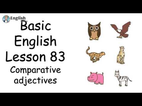 ผู้เริ่มต้น English - Lesson 83 - Comparative adjectives (with animals)