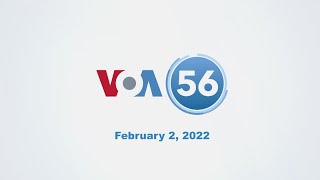 VOA60: February 2, 2022