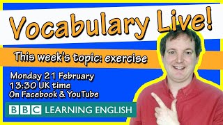 Vocabulary Live: exercise