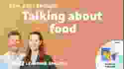 Talking about food ? ? ? Real Easy English: Episode 2