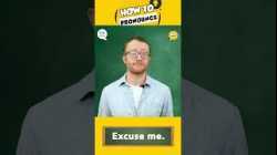 How to Pronounce: Excuse me
