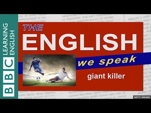 Giant killer: The English We Speak