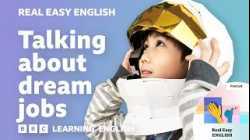 What's your dream job? ??‍??‍? Real Easy English