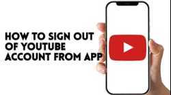 HOW TO SIGN OUT OF YOUTUBE ACCOUNT FROM APP