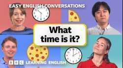 What time is it? Easy English Conversations ? Episode 11