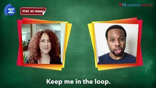 English in a Minute: Keep Me in the Loop