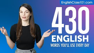 430 English Words You'll Use Every Day - Basic Vocabulary #83