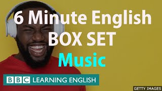 BOX SET: 6 Minute English - 'Music' English mega-class! Thirty minutes of new vocabulary!