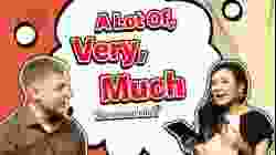 A Lot Of, Very, กับ Much ใช้ต่างกันอย่างไร?