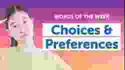 5 Must-Know English Words: Choices & Preferences Vocabulary