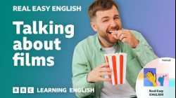 Talking about films ? ?  Real Easy English