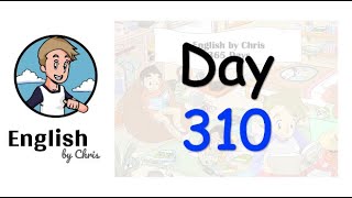 ★ Day 310 - 365 วัน ภาษาอังกฤษ ✦ โดย English by Chris
