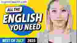 Your Monthly Dose of English - Best of July 2025