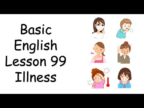 ผู้เริ่มต้น English - Lesson 99 - Illness