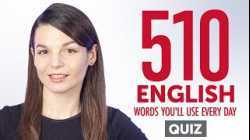 Quiz | 510 English Words You'll Use Every Day - Basic Vocabulary #91