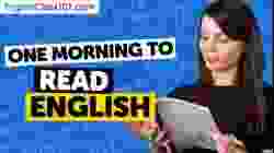 One Morning to Learn How to Write and Read English