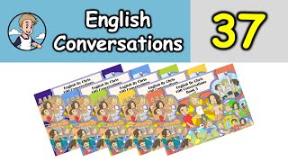 100 บทสนทนาภาษาอังกฤษ - Conversation 37