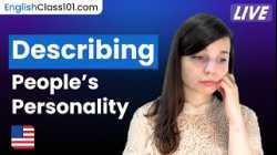 How to Describe People’s Personality in English ??