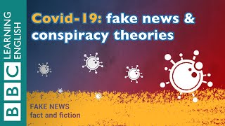 Fake News: Fact and Fiction - Fake news in the age of coronavirus