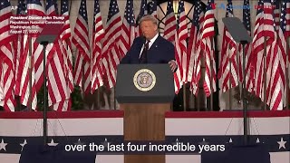 President Donald Trump RNC Speech: August 27, 2020