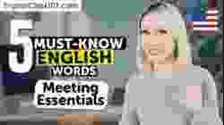 5 Must-Know English Words: Meeting Essentials