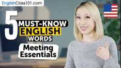 5 Must-Know English Words: Meeting Essentials