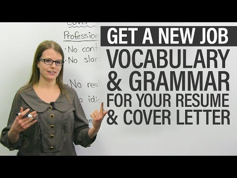 Get a new job: Vocabulary & grammar for your RESUME & COVER LETTER