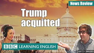 Trump acquitted - News Review