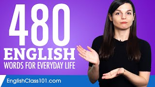 480 English Words for Everyday Life - Basic Vocabulary #24