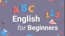 English Alphabet and Numbers for Beginners - Basic English Speaking Practice
