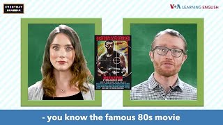 Everyday Grammar TV: Action movies and conditional statements