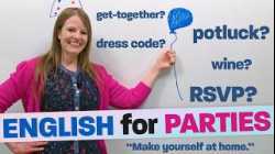 English for Parties: Vocabulary, Expressions, Culture;