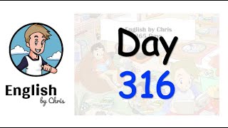 ★ Day 316 - 365 วัน ภาษาอังกฤษ ✦ โดย English by Chris