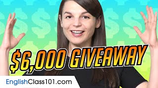 Learn English This Year with the  $6,000 Giveaway