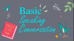 Basic Speaking and Listening English Conversation Practice