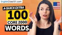 Another 100 Core 2000 Words to Boost Your English Instantly