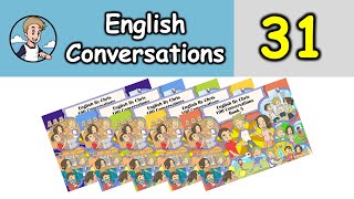 100 บทสนทนาภาษาอังกฤษ - Conversation 31