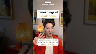 3 meanings of ‘break down’ #shorts #englishlearning