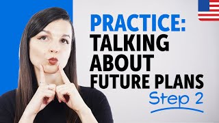 Practice Talking About Future Plans in English | Essential Sentence Patterns & Grammar