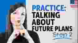 Practice Talking About Future Plans in English | Essential Sentence Patterns & Grammar