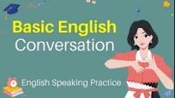 Basic English Conversation for Beginners - Easy English Speaking Practice