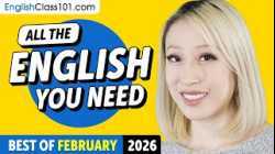 Your Monthly Dose of English - Best of February 2026