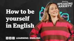 I’m funny and smart in my own language, but boring in English ? Beating Speaking Anxiety