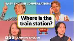 Where is the train station? Easy English Conversations ? Episode 5