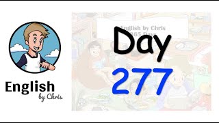 ★ Day 277 - 365 วัน ภาษาอังกฤษ ✦ โดย English by Chris